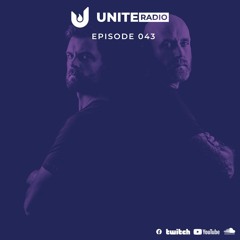 Unite Radio Episode 043 - With Special Guests Metta & Glyde