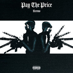 REEMOO - Pay The Price