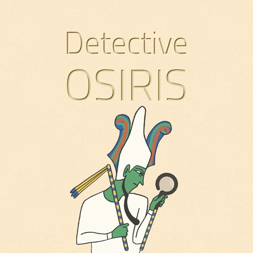 Detective Osiris OST - Iteru