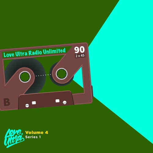 2021 Love Ultra Radio Unlimited Volume 4 Series 1