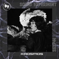 KAOSMOS - Soundexperiment Mixtape
