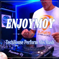 TechHouse Perform Mix|Mash ~ Global House Select.