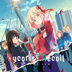 tower of flower - lycoris recoil ost