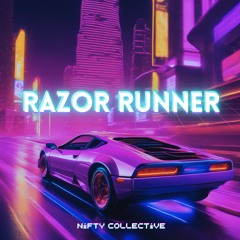 Nifty Collective-Razor Runner
