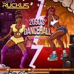 RUCKUS - Twenty 90's Dancehall