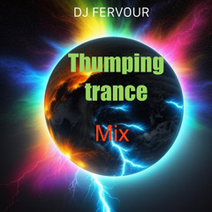 DJ FERVOUR Thumping Trance Mix