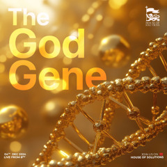 The God Gene - 11-12-2024