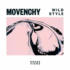 Movenchy - Wild Style