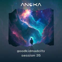 Anoka 35 - goodkidmadcity - Anoka Sessions