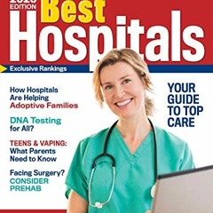 [Access] [EPUB KINDLE PDF EBOOK] Best Hospitals 2020 by  U.S. News and World Report,A