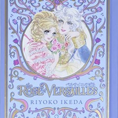 GET KINDLE PDF EBOOK EPUB The Rose of Versailles Volume 2 by  Riyoko Ikeda &  Riyoko