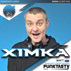 FunkTasty Crew #133 · Ximka - Guest Mix