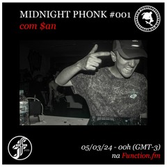 Midnight Phonk I $an @function.fm 05.03.2024