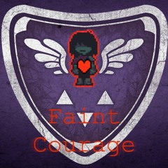 Deltarune - Faint Courage - Remix/Cover by Ultra