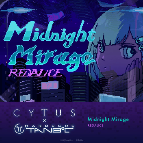 REDALiCE - Midnight Mirage 【CytusⅡ】