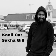 Kaali Car- Sukha Gill