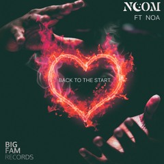 Noom Ft Noa - Back To The Start