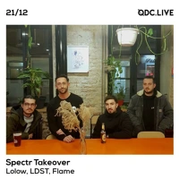 Soundcloud podcast image for Spectr Takeover w/ Lolow, LDST & Flame