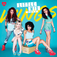 Little Mix - Wings (DJ Robbie Lewis Remix) [FILTERED]