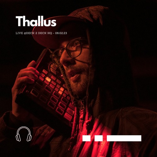 Thallus @D2D HQ - 06.02.23