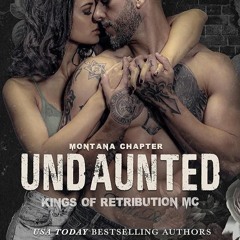 ✔PDF⚡️ Undaunted (Kings of Retribution MC Book 1)