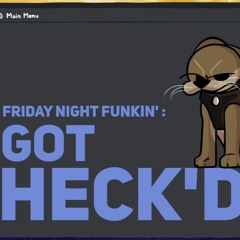 Friday Night Funkin FNF: Got Heck'd - Deleted Song