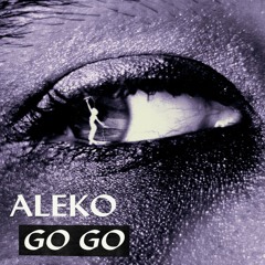 ALEKO - GO GO