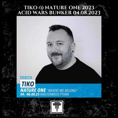 Tiko @ Nature One 2023 // Acid Wars Bunker 04.08.2023