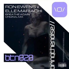 Ron Ewens X Elle Mariachi - Breathe Again (RADIO EDIT)