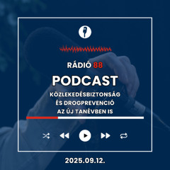 Közlekedésbiztonság és drogprevenció az új tanévben is | Café88 [2025.09.12.]