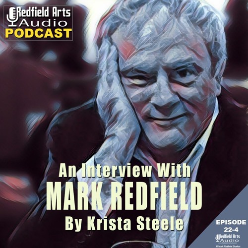 Mark Redfield Interview By Krista Steele (Ep 22-4)