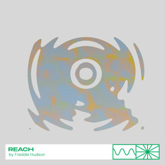 Reach 01/24 by Freddie Hudson