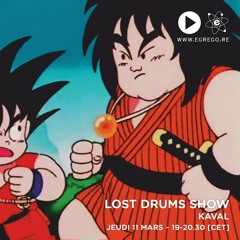 Lost Drums Show - Kaval (Mars 2021)