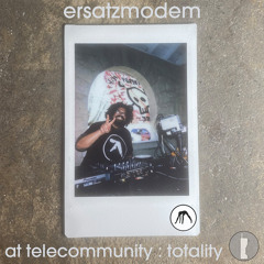 ersatzmodem at telecommunity : totality