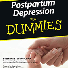 [Download] PDF 📚 Postpartum Depression For Dummies (Foreword by Mary Jo Codey, Forme