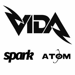 VIDA - ATOM TRANCE FORCE - SPARK FM