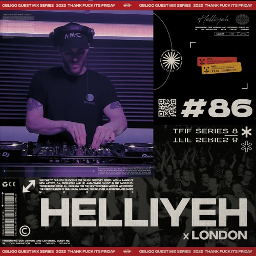 TFIF #086 | GUEST MIX | HELLIYEH