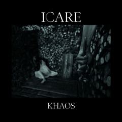 Icare - Khaos - 05 - Déliquescence, Déchéance