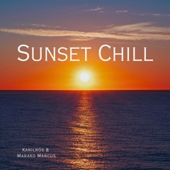 Sunset Chill (feat. Marako Marcus)