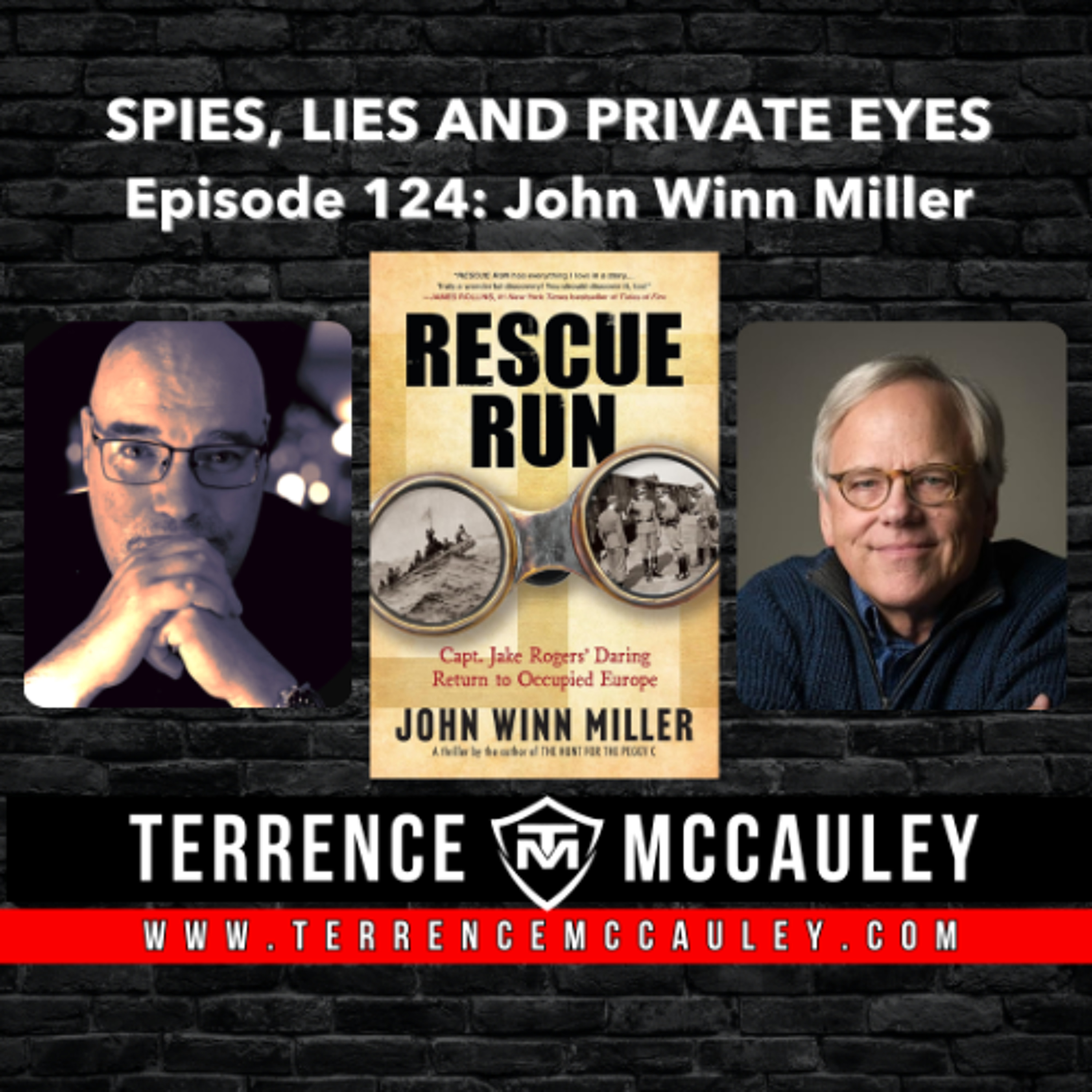 cover of episode John Winn Miller: fascinating research and getting the details right in his WWII spy adventure RESCUE RUN