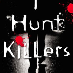 [Get] PDF 📖 I Hunt Killers (I Hunt Killers, 1) by  Barry Lyga [EBOOK EPUB KINDLE PDF