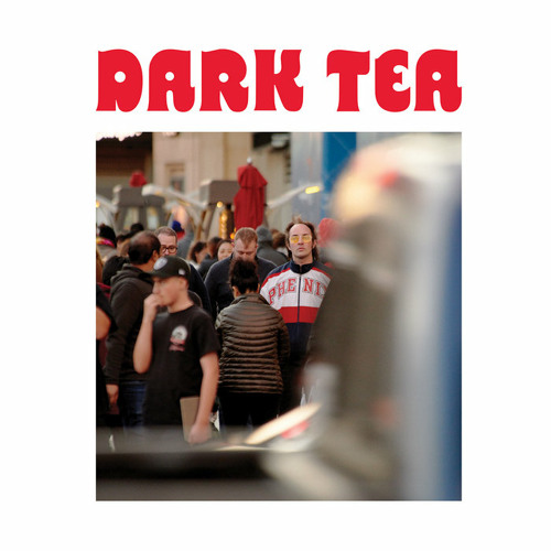 Dark Tea - Deanna