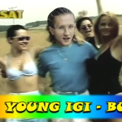 Young Igi - Buzi ( disco polo version )