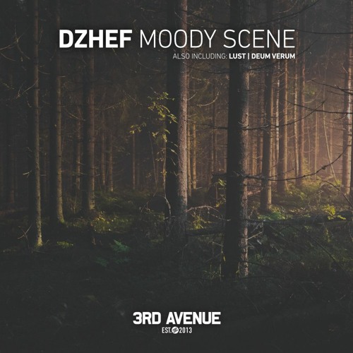 Dzhef - Moody Scene [3rd Avenue]