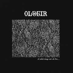 OLDFIR - Dreaming Through the Unrising Light