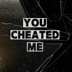 You Cheated on Me.mp3