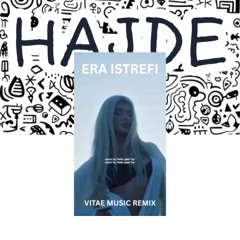 Hajde (Vitae Music Remix)