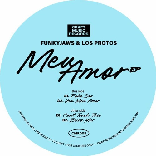 Funky Jaws, Los Protos / Meu Amor EP Funky Jaws, Los Protos / Meu Amor EP