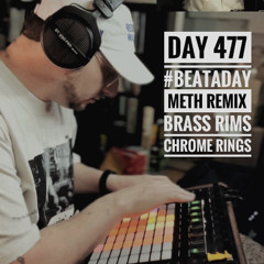 Day 477 - Method Man Wake Up Show Freestyle (Brass Rims, Chrome Rings Remix)