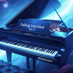 Falling into blue ver 2 (Piano Instrumental)